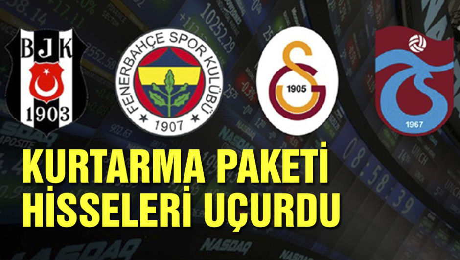 Kurtarma paketi hisseleri uçurdu