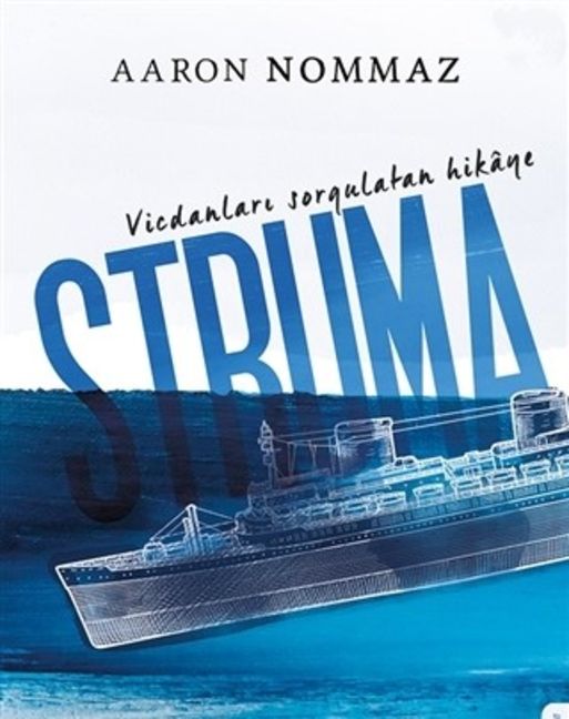 'Struma' (Aaron Nommaz-Destek) 