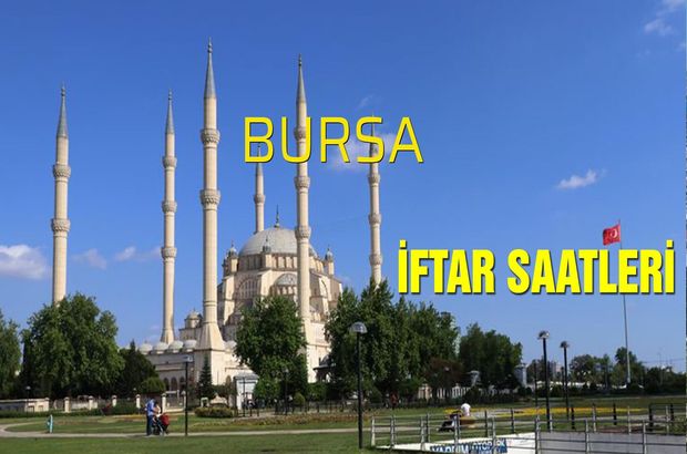 Bursa iftar vakti 2019
