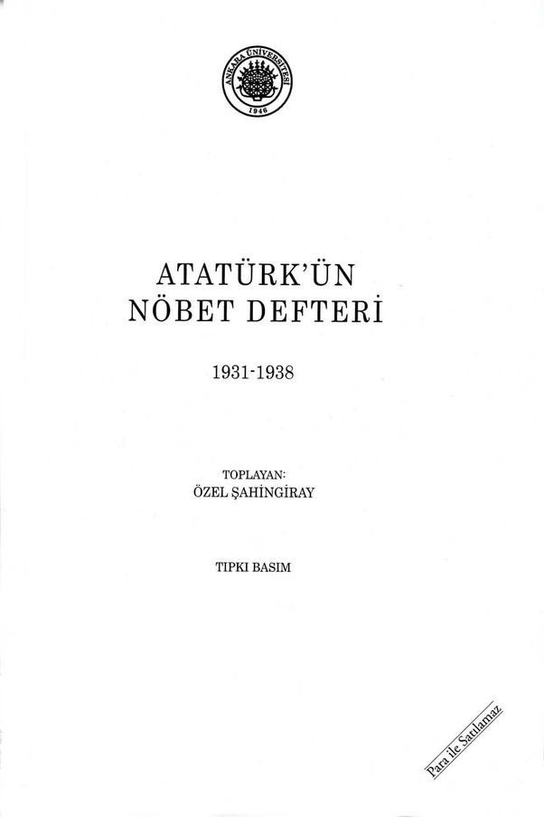 Atatürk'ün Nöbet Defteri ( 1931 1938 ...