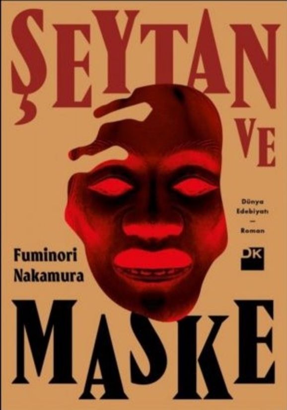 'ŞEYTAN VE MASKE' (Fuminori Nakamura - Çev: Sinan Ceylan - Doğan Kitap) 