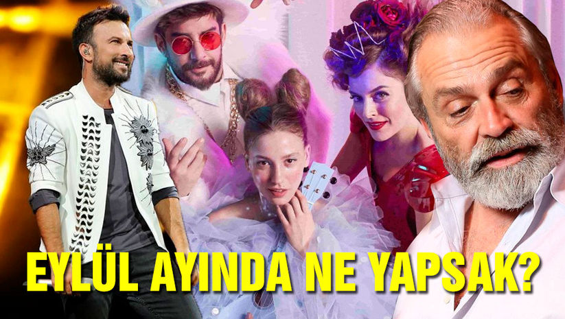 Eylül ayında ne yapsak?