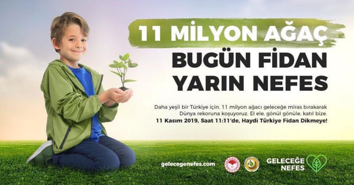 Gelecege Nefes Ol Kampanyasi Fidan Dikimi Nerede Saat Kacta Bakanlik Acikladi Gundem Haberleri