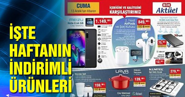 bim 13 aralik 2019 aktuel urunleri bim