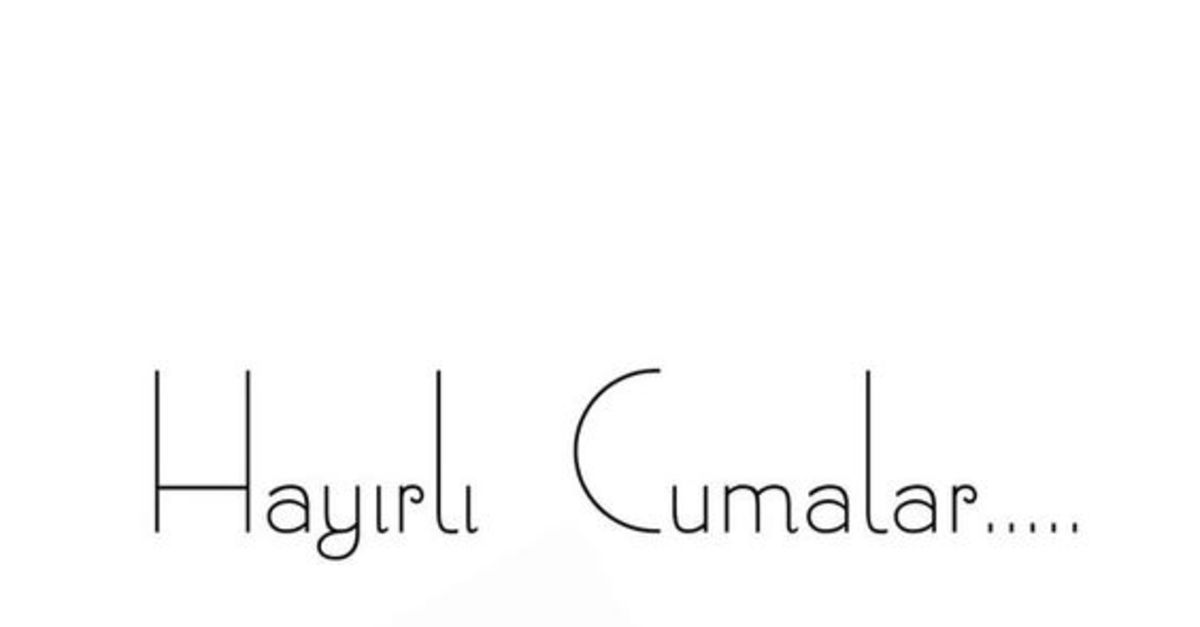 cuma mesajlari resimli yeni 2019 en