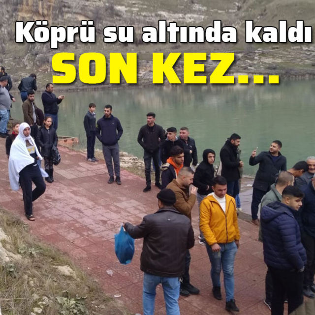 Köprü su altında kaldı! Son kez...