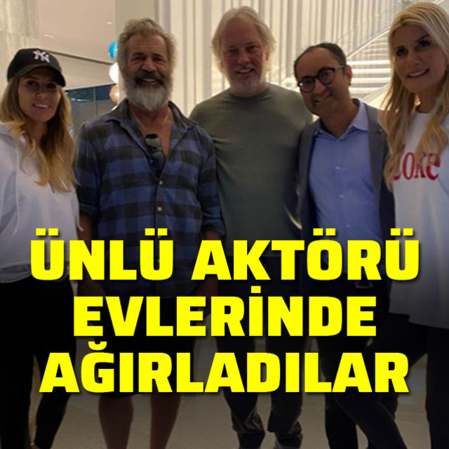 Ünlü aktörü evlerinde ağırladılar