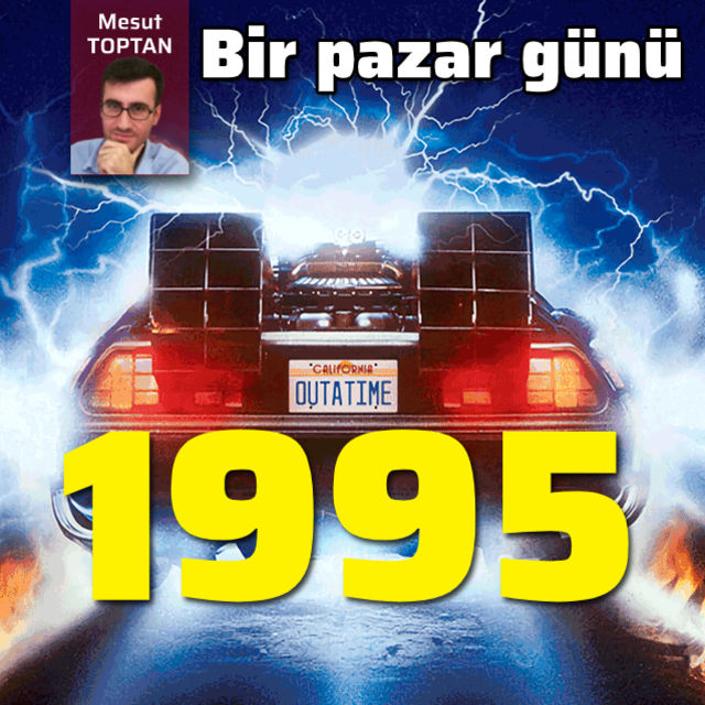 1995te bir pazar