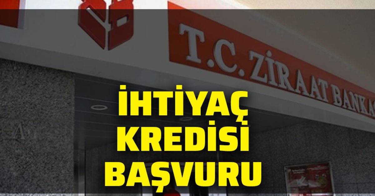 Ziraat Bankası temel ihtiyaç kredisi başvuru Ziraat Bankası