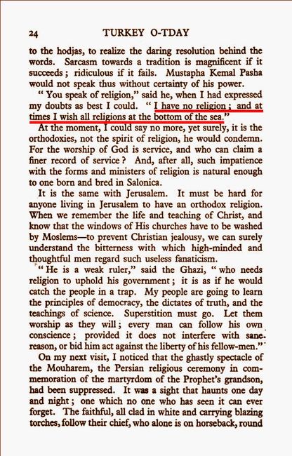 Grace Ellison&rsquo;un 1928&rsquo;de &ccedil;ıkardığı &ldquo;Turkey To-day&rdquo; (Bug&uuml;nk&uuml; T&uuml;rkiye) isimli kitabının 24. sayfasında, Mustafa Kemal Paşa&rsquo;nın dinlerle al&acirc;kalı g&ouml;r&uuml;şlerinin yeraldığı bahsin girişi.