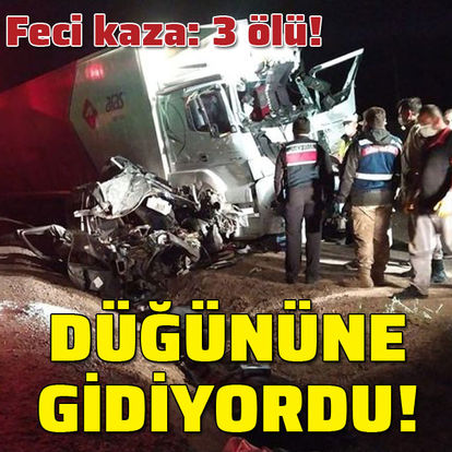 Son Dakika Feci Kaza 3 Olu Dugunune Giderken Akilalmaz Son Son Dakika Haberler