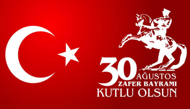 30 AĞUSTOS ZAFER BAYRAMI