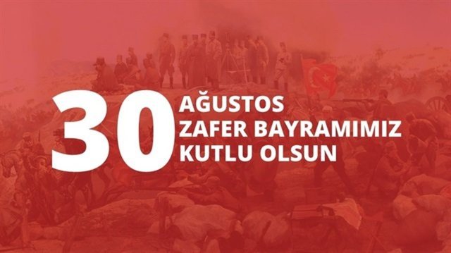 30 AĞUSTOS ZAFER BAYRAMI