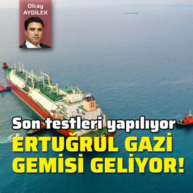 Ertuğrul Gazi gemisi geliyor