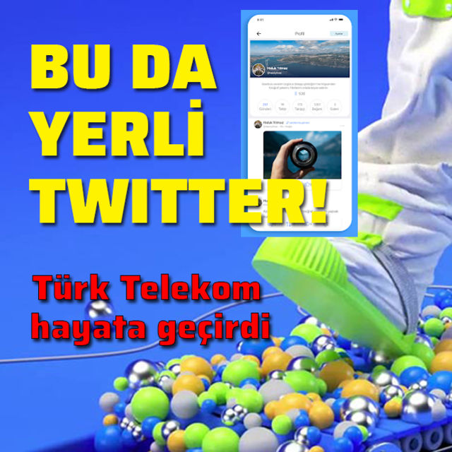 TT'den yerli Twitter: Yaay