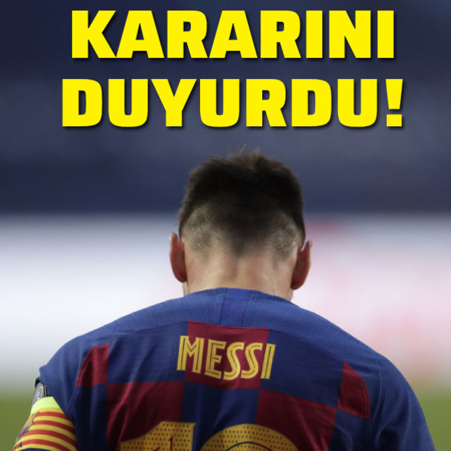 Messi kararını açıkladı!