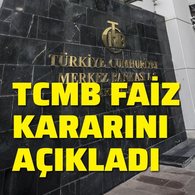 Merkez Bankası faiz kararını açıkladı