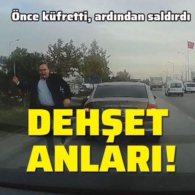 Yol istediği sürücünün saldırısına uğradı