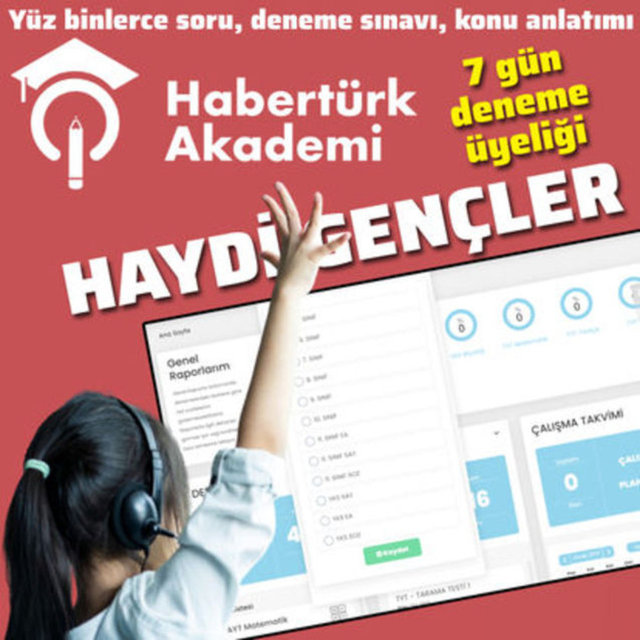 AYT, TYT, YKS, LGS online deneme sınavları Habertürk Akademi'de 7 gün ücretsiz!