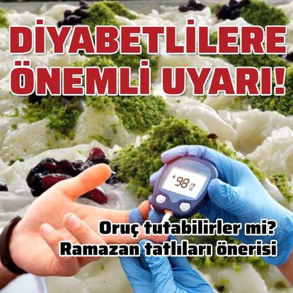 SON DAKİKA: Diyabet hastalarına oruç uyarısı geldi!