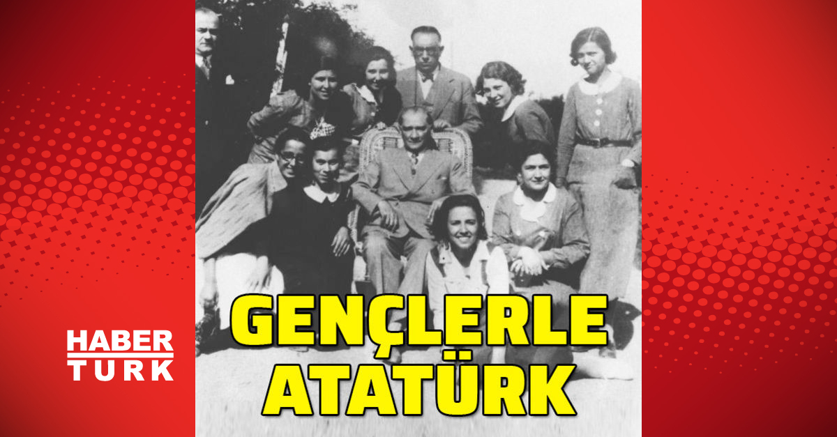 Bugün 19 Mayıs! İşte Mustafa Kemal Atatürk'ün gençlerle beraber fotoğrafları! - Haberler - Yaşam Güncel Haberler