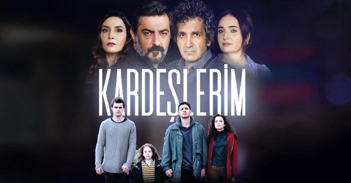 kardeslerim oyunculari yaslari ve isimleri kardeslerim oyunculari kimdir kardeslerim oyuncu kadrosu televizyon haberleri