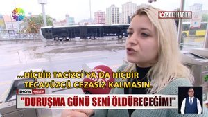 Genç kadını hem taciz hem de tehdit etti
