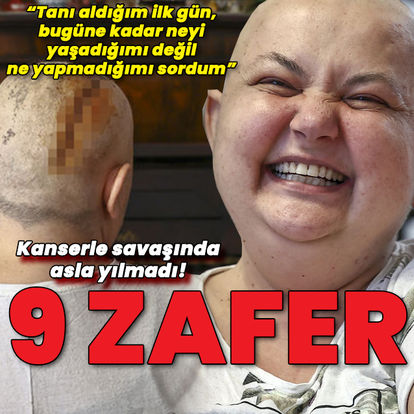 9 ZAFER! Son dakika: Kanserle savaşında dokuzuncu zaferi kazandı - Sağlık haberleri