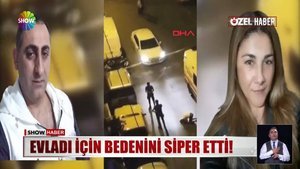 Çocuğunu korurken canını verdi