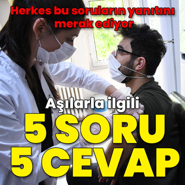 Aşılarla ilgili 5 soru 5 cevap!