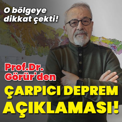 Prof. Dr. Görür: "Marmara için son damla gibi!"