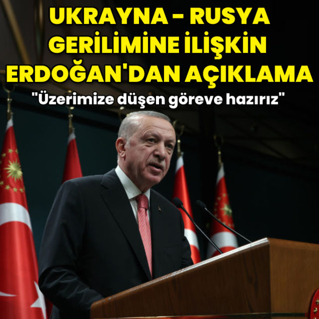 Cumhurbaşkanı Erdoğandan Ukrayna-Rusya yorumu