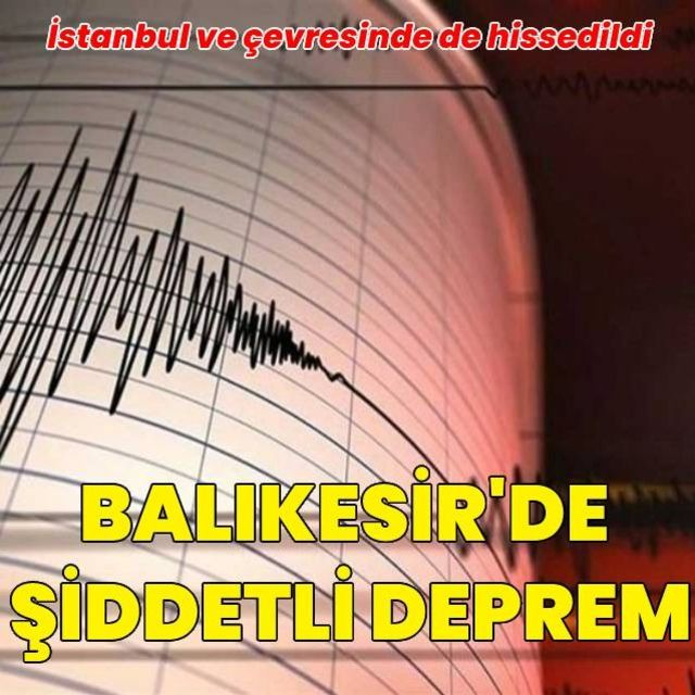 Balıkesirde şiddetli deprem!