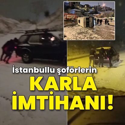 Şoförlerin karla imtihanı! İstanbul'da kar kazaları kamerada