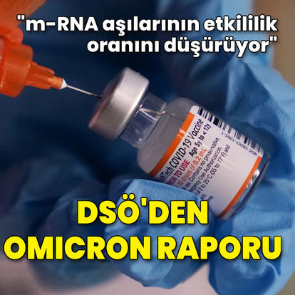 DSÖ: Omicron, m-RNA aşılarının etkililik oranını düşürüyor