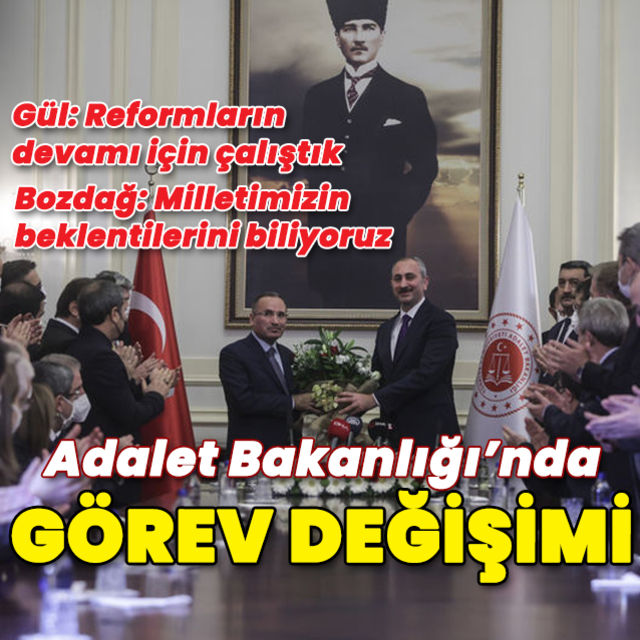Adalet Bakanlığında görev değişimi! Bozdağ görevi devraldı