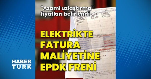 Elektrikte fatura maliyetine EPDK freni