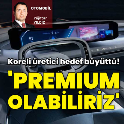 Kia Türkiye: ‘Birkaç yıla premium olabiliriz’
