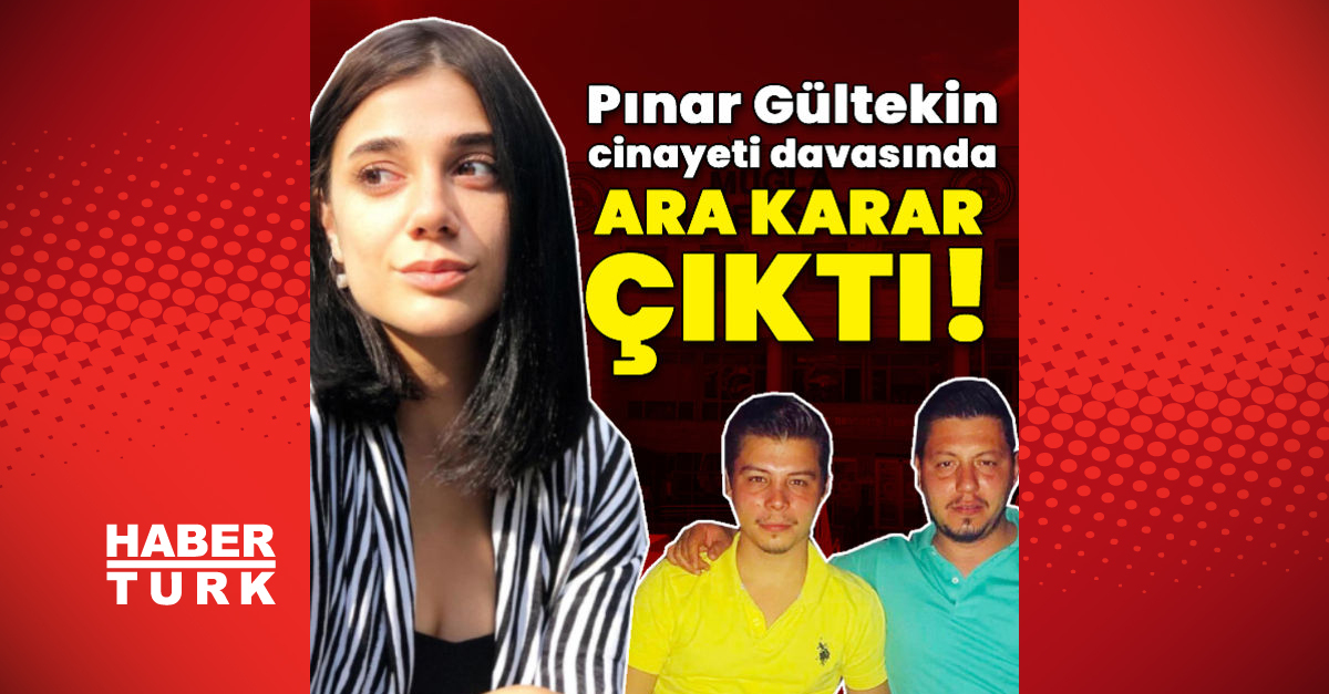 Pınar Gültekin Davasında 12nci Duruşma 8035