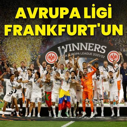 Avrupa Ligi'nde şampiyon Frankfurt!