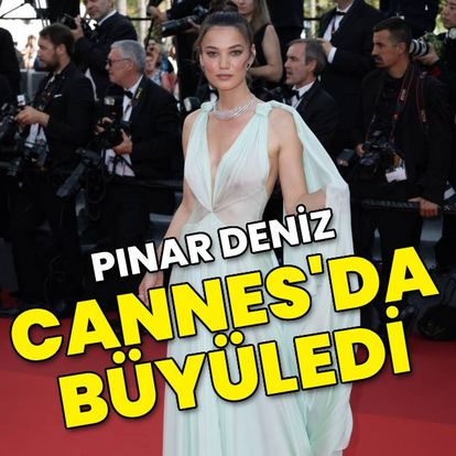 Pınar Deniz Cannes'da büyüledi
