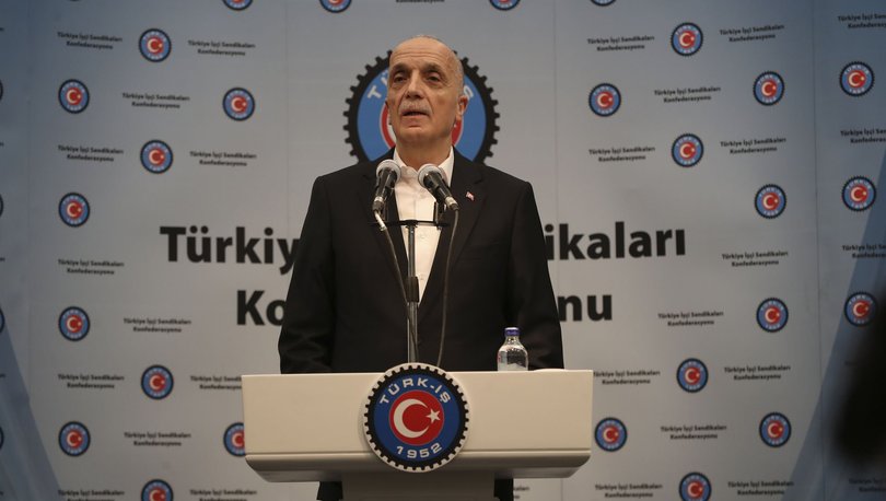 Türk İş Başkanı Atalay: “Asgari ücrette muhakkak artış olmalı”