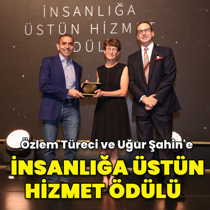 Prof. Dr. Özlem Türeci ve Prof. Dr. Uğur Şahin'e İnsanlığa Üstün Hizmet Ödülü 