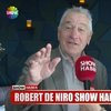 Robert De Niro Show Haber'e konuştu