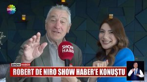 Robert De Niro Show Haber'e konuştu