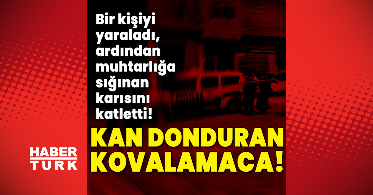 Cani koca, muhtarlığa sığınan karısını öldürdü!