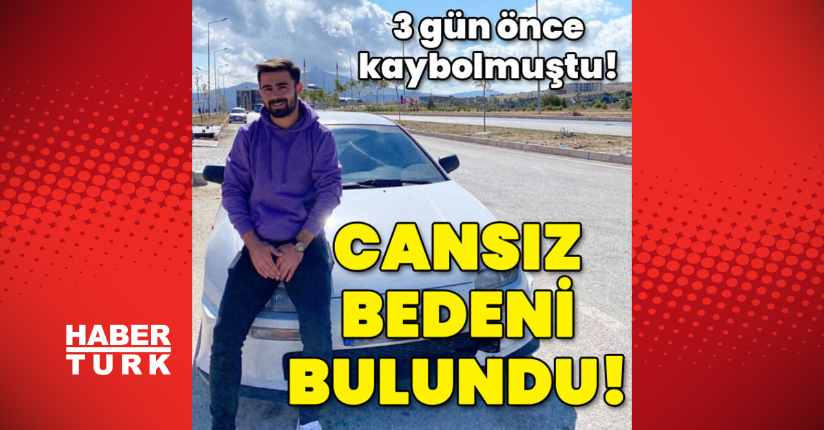 Son dakika: 3 gün önce kaybolan genç adamın cansız bedeni bulundu!