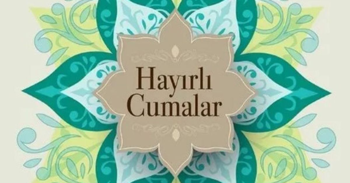 Cuma mesajları ÖZEL| 16 Eylül 2022 dualı, ayetli ve resimli Cuma mesajları galerisi