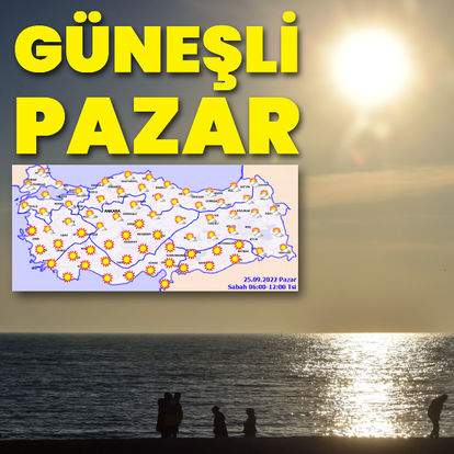 Türkiye genelinde güneşli hava etkili olacak