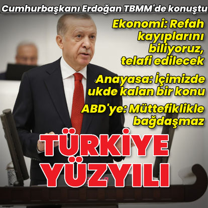 Cumhurbaşkanı Erdoğan'dan Türkiye Yüzyılı mesajı
